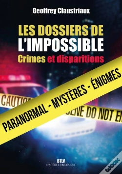 Capa do artigo Les Dossiers De L'Impossible : Crimes Et Disparitions