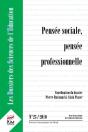 Les Dossiers Des Sciences De L'Éducation Tome 23 : Pensée Sociale, Pensée Professionnelle - Preview