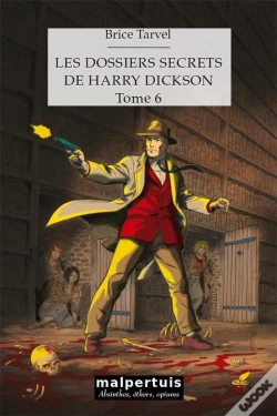 Capa do artigo Les Dossiers Secrets De Harry Dickson - T05 - Les Dossiers Secrets De Harry Dickson - Tome 6 - La Bi