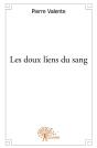 Les Doux Liens Du Sang - Preview
