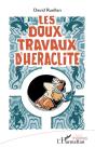 Les Doux Travaux D'Heraclite - Preview
