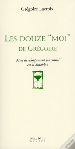 Capa do artigo Les Douze Moi De Grégoire ; Mon Développement Personnel Est-Il Durable