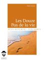 Les Douze Pas De La Vie - Preview