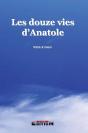 Les Douzes Vies D'Anatole - Preview