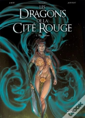 Capa do artigo Les Dragons De La Cité Rouge Tome 1 ; Alec Deeran