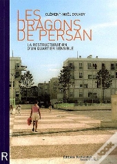 Les Dragons De Persan ; La Restructuration D'Un Quartier Sensible