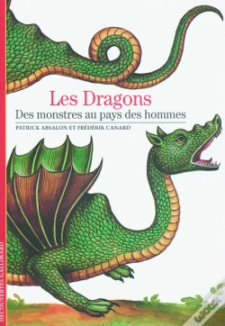 Capa do artigo Les Dragons : Des Monstres Au Pays Des Hommes