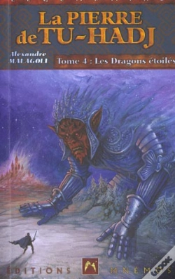 Capa do artigo Les Dragons Etoiles T.4-4 ; La Pierre De Tu-Hadj