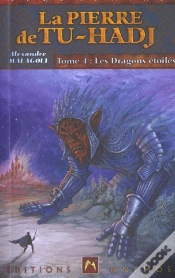 Capa do artigo Les Dragons Etoiles T.4-4 ; La Pierre De Tu-Hadj