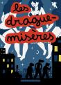 Les Drague-Misères - Preview
