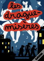 Les Drague-Misères