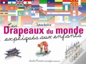 Capa do artigo Les Drapeaux Du Monde Expliqués Aux Enfants