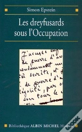 Les Dreyfusards Sous L'Occupation