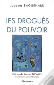 Capa do artigo Les Drogués Du Pouvoir