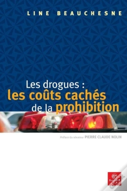 Capa do artigo Les Drogues: Les Coûts Cachés De La Prohibition