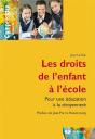 Les Droits De L'Enfant À L'École ; Pour Une Éducation À La Citoyenneté - Preview