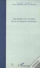 Les Droits De L'Homme Et Le Suffrage Universel