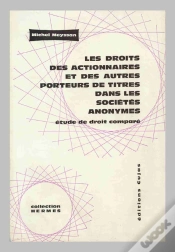 Capa do artigo Les Droits Des Actionnaires Et Autres Porteurs De Titres Dans Les Sociétés Anonymes