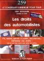 Les Droits Des Automobilistes ; Pv, Radars, Permis À Points, Assurances... Défendez Vos Droits ! - Preview