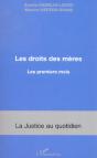 Les Droits Des Meres ; Les Premiers Mois - Preview