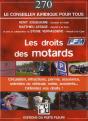 Les Droits Des Motards - Infractions, Permis A Points, Assurance, Accidents... Defendez Vos Droits - Preview