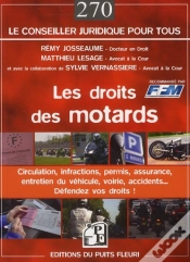 Capa do artigo Les Droits Des Motards - Infractions, Permis A Points, Assurance, Accidents... Defendez Vos Droits
