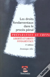 Capa do artigo Les Droits Fondamentaux Dans Le Proces Penal ; 2e Edition