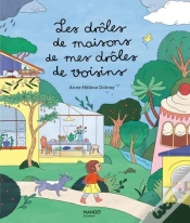 Capa do artigo Les Drôles De Maisons De Mes Drôles De Voisins