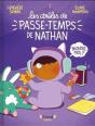 Les Drôles De Passe-Temps De Nathan - Preview