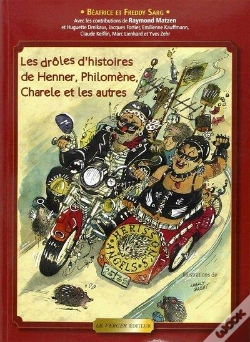Capa do artigo Les Drôles D'Histoires De Henner, Philomène, Charèle Et Les Autres