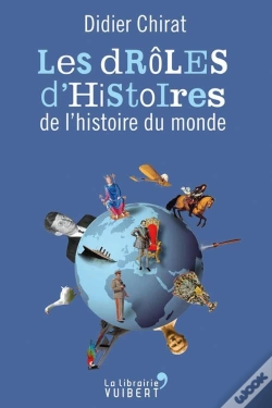 Capa do artigo Les Droles D'Histoires De L'Histoire Du Monde