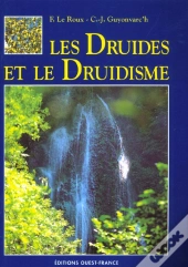 Les Druides Et Le Druidisme
