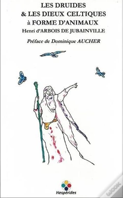 Capa do artigo Les Druides Et Les Dieux Celtiques À Forme D'Animaux