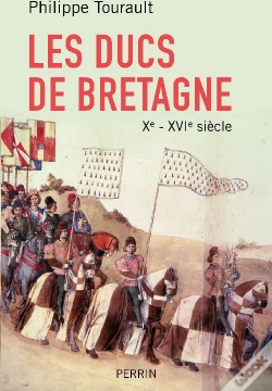 Capa do artigo Les Ducs De Bretagne ; X-Xvi Siècle