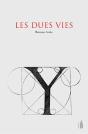 Les Dues Vies - Preview