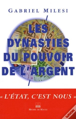 Capa do artigo Les Dynasties Du Pouvoir Et De L'Argent