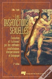 Capa do artigo Les Dysfonctions Sexuelles. Evaluation Et Traitement Par Des Methodes Psychologique, Interpersonnell