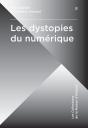 Les Dystopies Du Numérique - Preview
