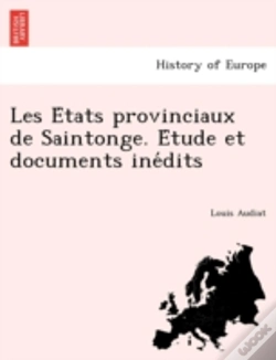 Capa do artigo Les E Tats Provinciaux De Saintonge. E T