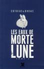 Les Eaux De Mortelune Tome 1 - Preview