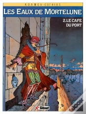 Capa do artigo Les Eaux De Mortelune Tome 2 ; Le Café Du Port