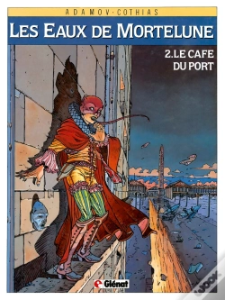 Capa do artigo Les Eaux De Mortelune Tome 2 ; Le Café Du Port