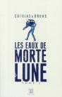 Les Eaux De Mortelune Tome 2 - Preview