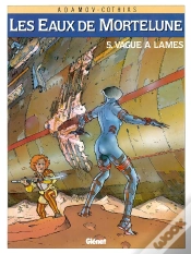 Capa do artigo Les Eaux De Mortelune Tome 5 ; Vague À Lames