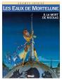 Les Eaux De Mortelune Tome 8 ; La Mort De Nicolas - Preview