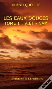 Capa do artigo Les Eaux Douces T.1 ; Viêt-Nam