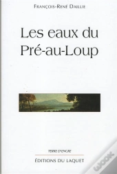 Les Eaux Du Pre Au Loup