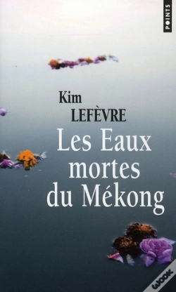 Capa do artigo Les Eaux Mortes Du Mékong