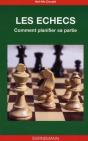 Les Échecs ; Comment Planifier Sa Partie - Preview