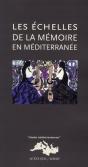 Les Échelles De La Mémoire En Méditerranée - Preview